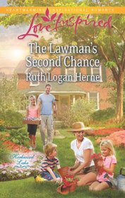 The Lawman's Second Chance (Kirkwood Lake, Bk 1) (Love Inspired, No 777)