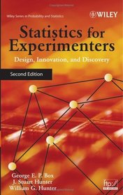 Statistics for Experimenters: Design, Innovation, and Discovery , 2nd Edition