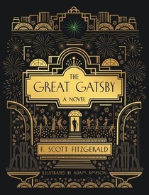 The Great Gatsby: Illustrated Edition