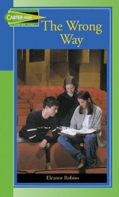 The Wrong Way (Turtleback School & Library Binding Edition)
