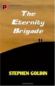 The Eternity Brigade: Final Edition