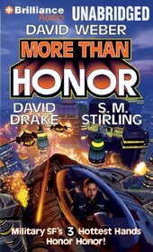 More Than Honor (Worlds of Honor, Bk 1) (Audio CD) (Unabridged)