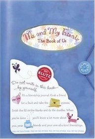 Me and My Friends: The Book of Us