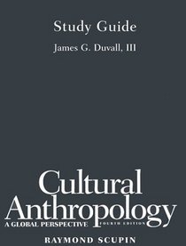 Cultural Anthropology: A Global Prespective