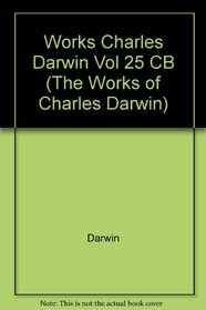 The Works of Charles Darwin, Volume 25: The Effects of Cross and Self Fertilization in the Vegetable Kingdom