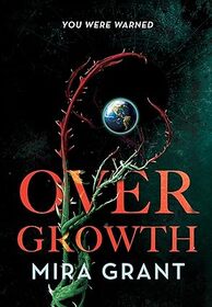 Overgrowth
