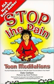 Stop the Pain: Teen Meditations