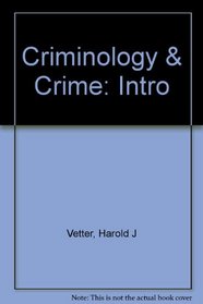 Criminology and Crime: An Introduction