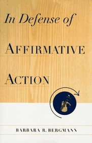 In Defense of Affirmative Action