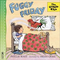 Foggy Friday (Giggle Club)