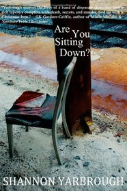 Are You Sitting Down?