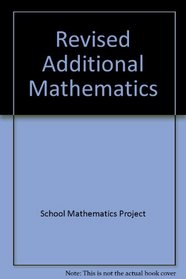 Revised Additional Mathematics
