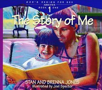 The Story of Me (God's Design for Sex, Bk 1)