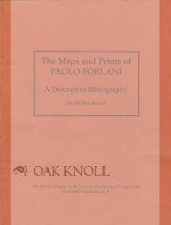 The Maps and Prints of Paolo Forlani: A Descriptive Bibliography (Occasional publication / the Hermon Dunlap Smith Center for the History of Cartography)