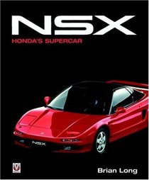 Acura NSX: Honda's Supercar