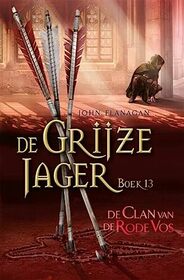 De Clan van de Rode Vos (De Grijze Jager (13)) (Dutch Edition)