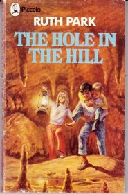 The Hole in the Hill (Piccolo Books)