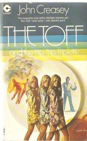 Toff and the Trip, Trip Triplets (Coronet Books)