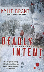 Deadly Intent (Mindhunters, Bk 4)