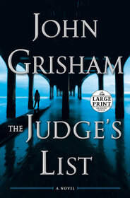 The Judge's List (Whistler, Bk 2) (Large Print)