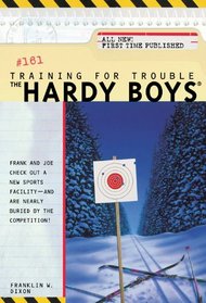Training for Trouble (Hardy Boys)