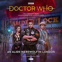 Doctor Who - The Monthly Adventures #252 An Alien Werewolf in London (Doctor Who Main Range)