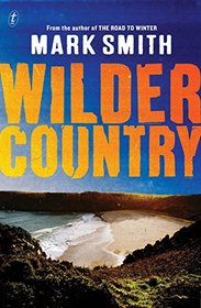 Wilder Country (Wilder Trilogy)