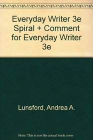 Everyday Writer 3e spiral and Comment for Everyday Writer 3e