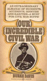 Our Incredible Civil War