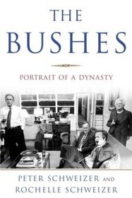 The Bushes : Portrait of a Dynasty
