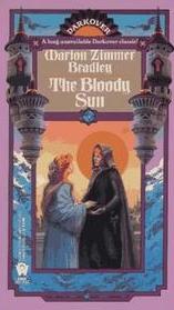 The Bloody Sun (Darkover: Second Age, Bk 1)