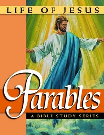 Parables of Jesus (Life of Jesus)