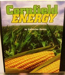 Cornfield Energy (Life Science: Energy in Ecosystems)