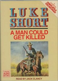 A Man Could Get Killed