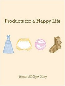 Products For A Happy Life