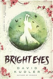 Bright Eyes: A Kunoichi Tale