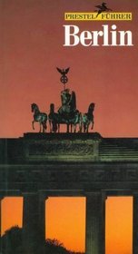 Berlin: West-Berlin, Ost-Berlin und Potsdam (Prestel Stadtefuhrer) (German Edition)