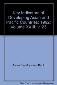 Key Indicators of Developing Asian and Pacific Countries: Volume XXIII: 1992