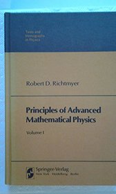 Principles of Advanced Mathematical Physics, Volume I and Volume II