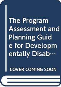 The Program Assessment and Planning Guide for Developmentally Disabled and Preschool Children: Student Profile Answer Booklet