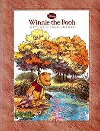 Winnie the Pooh: Nature's True Colors
