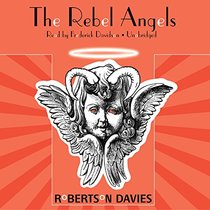 The Rebel Angels (Cornish Trilogy, Book 1)