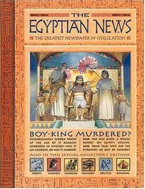 History News: The Egyptian News : The Greatest Newspaper in Civilization (History News)