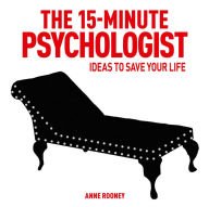 The 15 Minute Psychologist