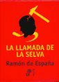 La llamada de la selva (Novela / Edhasa) (Spanish Edition)