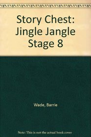 Story Chest: Jingle Jangle (Story chest)