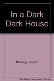 In a Dark Dark House