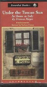 Under the Tuscan Sun: At Home in Italy (Audio Cassette) (Unabridged)