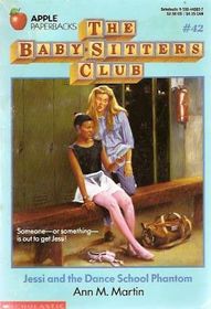 Jessi and the Dance School Phantom (Baby Sitters Club, No 42)