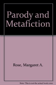 Parody//meta-fiction: An analysis of parody as a critical mirror to the writing and reception of fiction